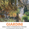 31/10 - Inaugurazione mostra "Giardini.Modelli storici e testimonianze dal territorio".