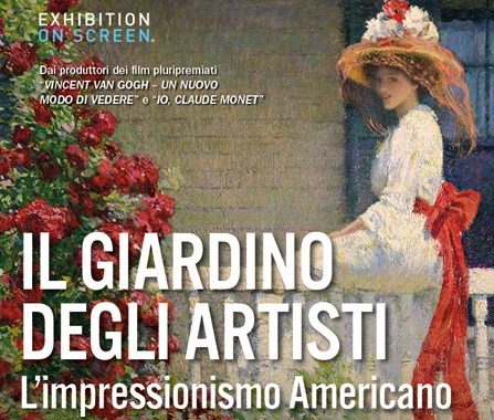 ‘Il Giardino degli Artisti. L’impressionismo americano’. Al cinema il 9 e 10 maggio