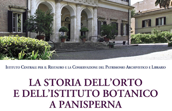 LA STORIA DELL’ORTO E DELL’ISTITUTO BOTANICO A PANISPERNA. Presentazione del volume curato da APGI