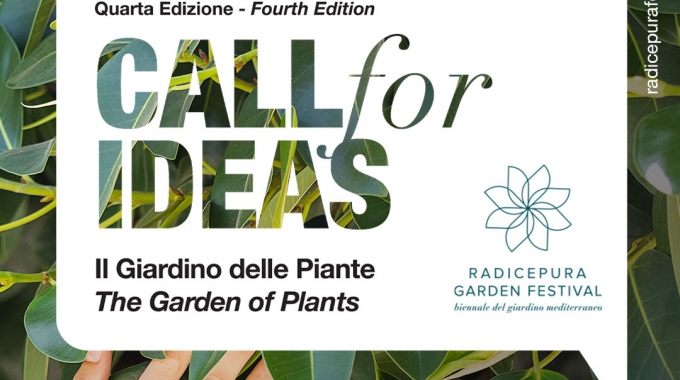 Call for Ideas – Radicepura Garden Festival IV edizione Il Giardino delle piante