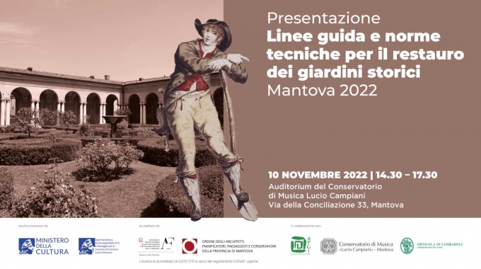 Presentazione “Linee guida e norme tecniche per il restauro dei giardini storici, Mantova 2022″