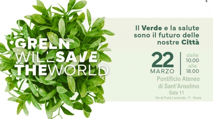 22 Marzo – Il verde e la salute sono il futuro delle nostre città